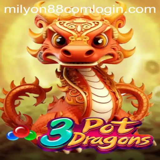 Unlock the Adventure: Exploring 3PotDragons and How to Access Milyon88 com Login