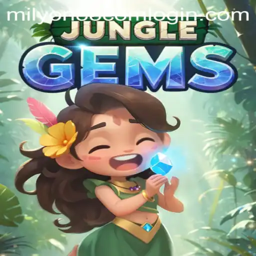 Exploring JungleGems: A Thrilling Adventure With Milyon88 Com Login