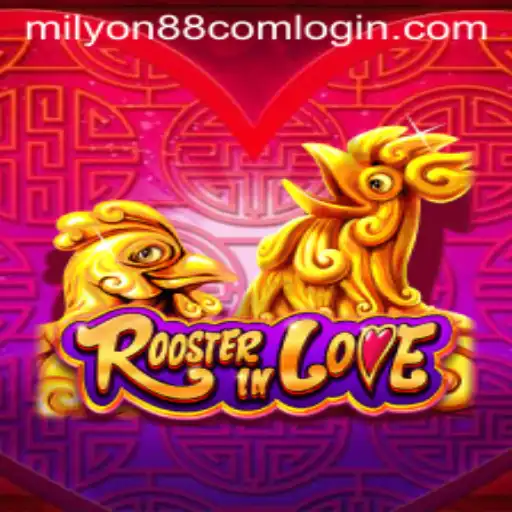 Exploring the World of RoosterInLove: A Unique Gaming Experience with Milyon88 Com Login