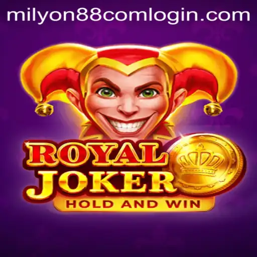 Exploring the RoyalJoker Experience: Entry via Milyon88 Com Login
